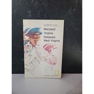 Close-Up U.S.A. Maryland Virginia Delaware West Virginia National Geographic Map